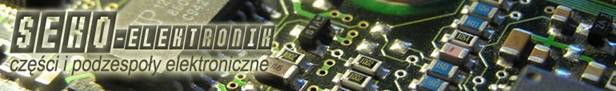 S E K O - E l e k t r o n i k - części i podzespoły elektroniczne
